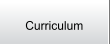 Curriculum